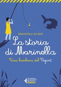 Produktbild: La storia di Marinella. Una bambina del Vajont