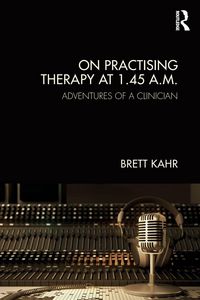 Produktbild: On Practising Therapy at 1.45 A.M.
