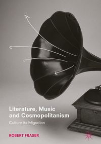 Produktbild: Literature, Music and Cosmopolitanism