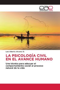 Produktbild: La Psicolog&iacute;a Civil En El Avance Humano