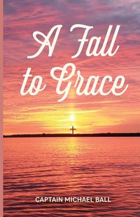 Produktbild: A Fall to Grace