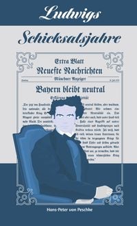 Produktbild: Ludwigs Schicksalsjahre