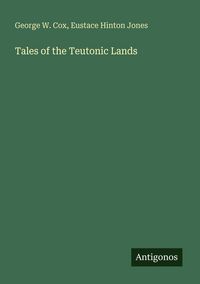 Produktbild: Tales of the Teutonic Lands