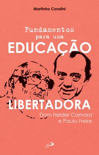 Produktbild: Fundamentos para uma educa&ccedil;&atilde;o libertadora