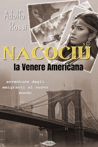 Produktbild: Nacoci&ugrave;, la venere Americana