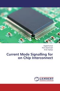 Produktbild: Current Mode Signalling for on Chip Interconnect