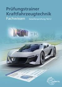 Produktbild: Pr&uuml;fungstrainer Kraftfahrzeugtechnik Fachwissen