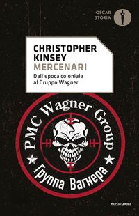 Produktbild: Mercenari. Dall'epoca coloniale al gruppo Wagner