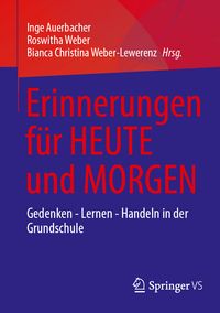 Produktbild: Erinnerungen f&uuml;r HEUTE und MORGEN