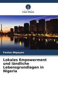 Produktbild: Lokales Empowerment und l&auml;ndliche Lebensgrundlagen in Nigeria