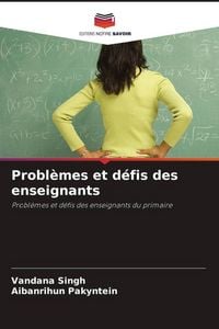 Produktbild: Probl&egrave;mes et d&eacute;fis des enseignants