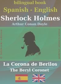 Produktbild: Sherlock Holmes - La Corona de Berilos, Spanish-English (bilibook)