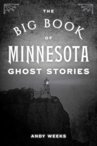 Produktbild: Big Book of Minnesota Ghost Stories