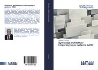 Produktbild: Symulacja architektury korporacyjnej w systemie ADOit