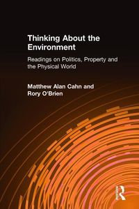Produktbild: Cahn, M: Thinking About the Environment: Readings on Politic