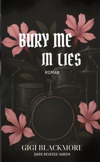 Produktbild: Bury Me In Lies