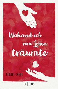 Produktbild: W&auml;hrend ich vom Leben tr&auml;umte