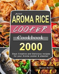 Produktbild: 2000 AROMA Rice Cooker Cookbook