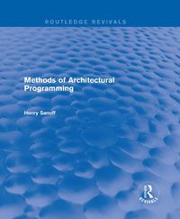 Produktbild: Methods of Architectural Programming (Routledge Revivals)