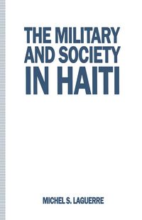 Produktbild: The Military and Society in Haiti