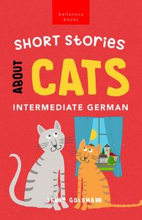 Produktbild: Short Stories about Cats in Intermediate German