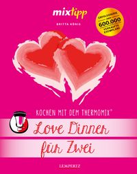 Bild vom Artikel Mixtipp Love Dinner für zwei vom Autor Antje Watermann