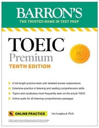 Produktbild: TOEIC Premium: 6 Practice Tests + Online Audio, Tenth Edition