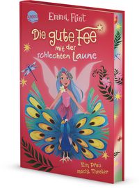Produktbild: Die gute Fee mit der schlechten Laune (2). Ein Pfau macht Theater