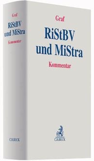 Produktbild: Richtlinien für das Strafverfahren und das Bußgeldverfahren (RiStBV) und Anordnung über Mitteilungen in Strafsachen (MiStra)