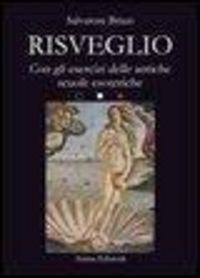 Produktbild: Risveglio. Con esercizi delle antiche scuole esoteriche