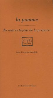 Produktbild: Dix Facons de le Preparer ; la Pomme