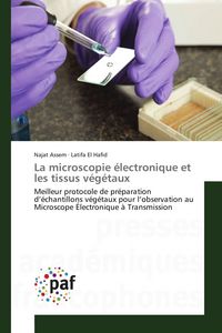 Produktbild: La microscopie &eacute;lectronique et les tissus v&eacute;g&eacute;taux