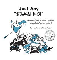 Produktbild: Just Say "$%#&! NO!"