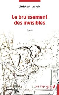 Produktbild: Le bruissement des invisibles