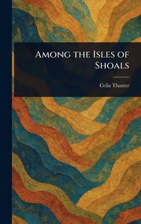 Produktbild: Among the Isles of Shoals