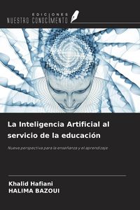 Produktbild: La Inteligencia Artificial al servicio de la educaci&oacute;n