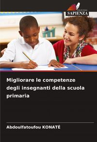 Produktbild: Migliorare le competenze degli insegnanti della scuola primaria