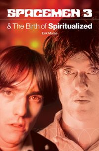 Produktbild: Spacemen 3 And The Birth Of Spiritualized