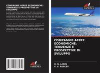 Produktbild: Compagnie Aeree Economiche: Tendenze E Prospettive Di Sviluppo