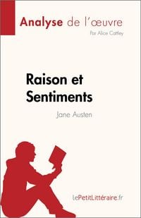 Produktbild: Raison et Sentiments de Jane Austen (Analyse de l'oeuvre)