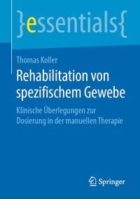Produktbild: Rehabilitation von spezifischem Gewebe