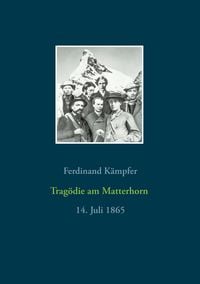 Produktbild: Trag&ouml;die am Matterhorn