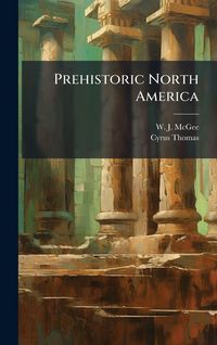 Produktbild: Prehistoric North America