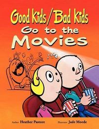 Produktbild: Good Kids / Bad Kids Go To The Movies
