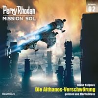 Produktbild: Perry Rhodan Mission SOL Episode 02: Die Althanos-Verschw&ouml;rung