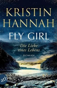 Produktbild: Fly Girl - Die Liebe eines Lebens