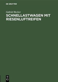 Produktbild: Schnellastwagen mit Riesenluftreifen