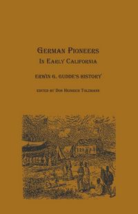 Produktbild: German Pioneers in Early California