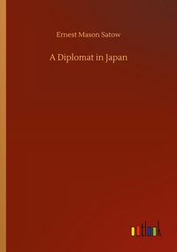 Produktbild: A Diplomat in Japan