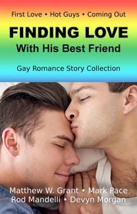 Produktbild: Finding Love With His Best Friend Gay Romance Story Collection